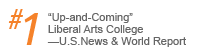#1 Up-and-Coming Liberal Arts College by U.S. News and World Report