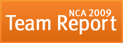 NCA 2009 Team Report