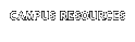 Campus Resources