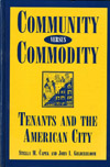 Community versus Commodity: Tenants and the American City