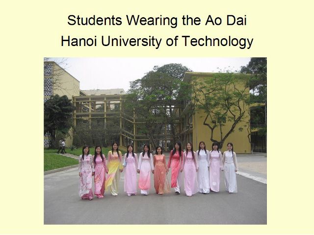 The Ao Dai, Vietnamese traditional dress.